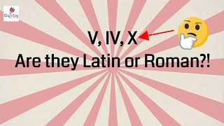 How to Read Latin Numbers Its Easier than You Thought EngVlog [upl. by Enitsej]