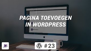 Pagina toevoegen  WordPressinstructievideo [upl. by Akalam874]