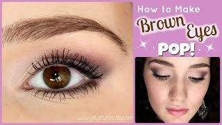 How to Make Brown Eyes Pop Makeup Tutorial [upl. by Ssilem]