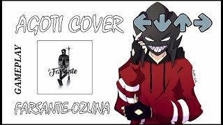 Ozuna  Farsante Cover But Agoti Sing Gameplay  Friday Night Funkin  FNF [upl. by Mcclelland344]