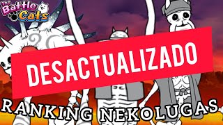 Ranking del peor al mejor NekoLuga 🔥The battle cats [upl. by Einehpets]