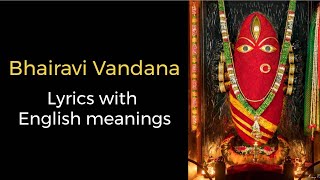 Bhairavi Vandana Lyric Video with English meanings  Triveni album  Sounds of Isha  Devi [upl. by Ahsanat849]