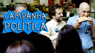 CAMPANHA POLÍTICA [upl. by Nykal]