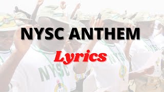 NYSC ANTHEM LYRICS [upl. by Oicnedurp704]