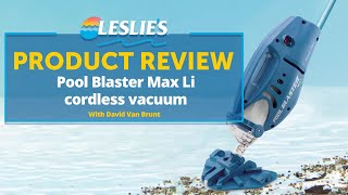 Water Tech Pool Blaster Max Li Cordless Vacuum Review wSPL  Leslies [upl. by Arza419]