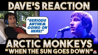 Daves Reaction Arctic Monkeys — When The Sun Goes Down [upl. by Best]