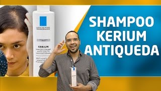 O Shampoo Kerium Antiqueda da La RochePosay Funciona Perfeitamente [upl. by Findlay]