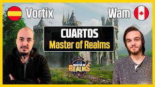 Vortix vs Wam 1  CUARTOS del MASTER OF THE REALM  Age of Empires 4 [upl. by Nnylhsa]