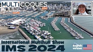 INTERNATIONAL MULTIHULL SHOW  IMS 2024  MULTIHULLS WORLD [upl. by Franciska944]