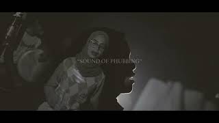 TEASER “SOUND OF PHUBBING” [upl. by Selmner]