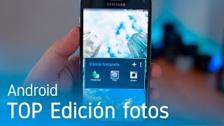 Los 3 mejores editores de fotos para Android [upl. by Gladstone]