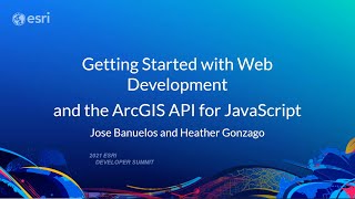 ArcGIS API for JavaScript Getting Started with Web Development [upl. by Molly]