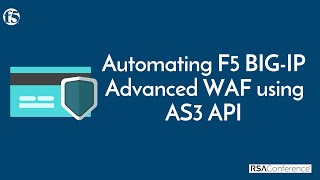 Automating F5 BIGIP Advanced WAF using AS3 API [upl. by Violante]