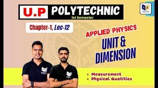 Up Polytechnic 1st Semester Applied Physics 1 Unit and Dimension  Lec12 AppliedPhysics2025 [upl. by Anuaek]