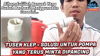 Pakai tusen klep posisi dipasang Dimana video lanjutan Jetpump dipancing terus [upl. by Ahsenyt]