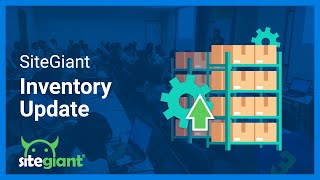 SiteGiant Inventory Update [upl. by Vesta]