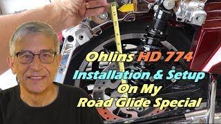 Installation amp Setup of Ohlins HD 774 Shocks On My Road Glide Special [upl. by Aderfla]