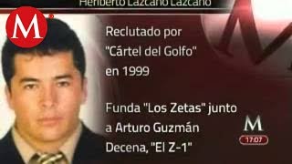 ¿Quién era quotEl Lazcaquot líder de Los Zetas [upl. by Kester]