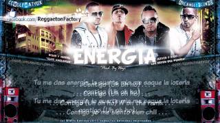 Alexis amp Fido Ft Wisin amp Yandel  quotEnergía Remixquot con Letra ★New Reggaeton 2011★ [upl. by Zetnom]