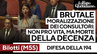 Lattacco di Bilotti M5S sulla 194 quotBrutale moralizzazione dei consultoriquot [upl. by Gudren739]