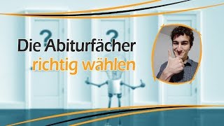 Abiturfächerwahl AbiFächer richtig wählen  Leo Eckl [upl. by Alrrats]