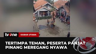 Panjat Pinang Berakhir Maut Korban Jatuh amp Tertimpa Peserta Lain  Kabar Utama tvOne [upl. by Ecirtaed]