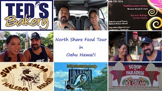 NORTH SHORE FOOD TOUR IN OAHU HAWAII  Teds BakerySurf N SalsaKaleikaumakasScoop of Paradise [upl. by Sterrett42]