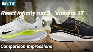 nike react infinity run 4 VS nike vomero 17  which one best for you [upl. by Catlin]