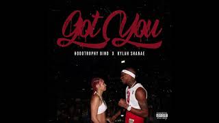 Kylah Shanae Feat HoodTrophy Bino  Got You [upl. by Loraine]