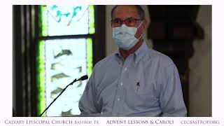 Calvary Episcopal Church Bastrop TX  Advent Lessons amp Carols [upl. by Carmelia46]