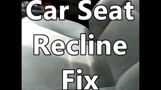 Fix for Car Seat Recline not Working [upl. by Crisey866]