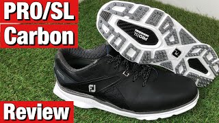 Footjoy Pro SL Carbon review  The best spikeless Footjoy golf shoes in the range [upl. by Gnat]