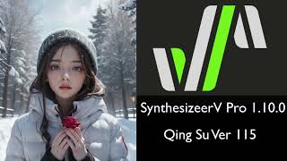 【today update】Synthesizer V 1100 QingSu 115 ロマンスの神様 synthesizerv hovチャンネル [upl. by O'Hara]