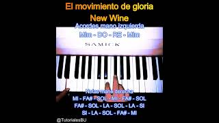 Movimiento de Gloria  New Wine  Tutorial Piano quotacordes y melodiaquot Nivel FACIL [upl. by Melville]