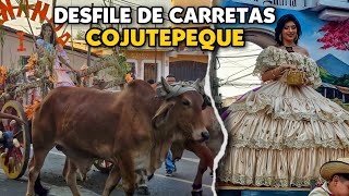 😲El desfile Típico de CARRETAS DE COJUTEPEQUE 2024  Único en El Salvador 🇸🇻 [upl. by Ansley]