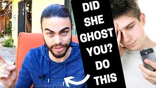 What to do if a girl ghosts you  advanced technique [upl. by Cullen496]