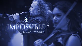 Two Steps From Hell  Impossible Live  WACKEN [upl. by Athalie]