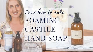 How to make Castile foaming hand soap [upl. by Eenal]