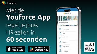 Met de Youforce App regel je jouw HRzaken in 60 seconden [upl. by Yliab]