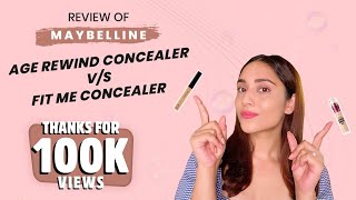 Maybelline Concealer Vs Maybelline Fit Me Concealer  2021 [upl. by Alfred]