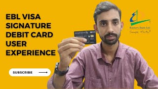 Ebl visa signature debit card user Experience  Best dual currency card in Bangladesh [upl. by Rhys]