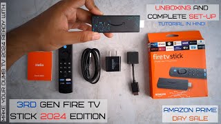 Fire TV Stick 2024 Edition Unboxing  Fire TV Stick 3rd Gen Complete Setup Process Hindi [upl. by Aihsenyt]