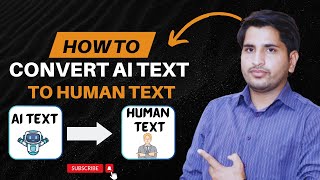 Convert AI Text to Human Text  AI Text Converter to Human Text [upl. by Kessler]