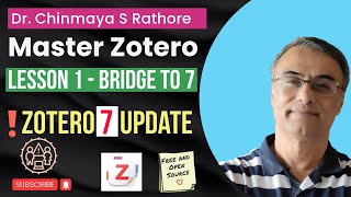 Lesson 11  New Updates in Zotero 7  Bridge Class from Zotero 6 to Zotero 7  Zotero 7 [upl. by Aikemahs]