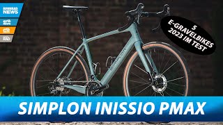 Simplon Inissio PMax Test EGravel BikeVergleich mit 4 anderen Bikes [upl. by Arym]