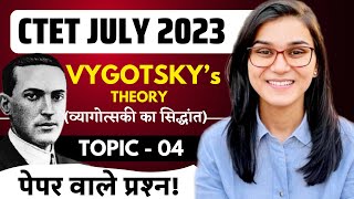 CTET July 2023  Vygotskys Theory Latest Questions by Himanshi Singh  CDP Topic04 [upl. by Efioa387]