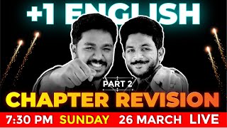 PLUS ONE PUBLIC EXAM  ENGLISH CHAPTER REVISION PART 2  EXAM WINNER [upl. by Marwin467]