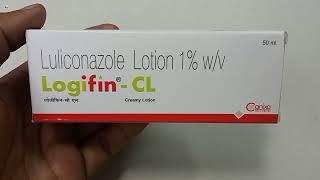 LogifinCl Creamy Lotion  Luliconazole Lotion 1  Logifin Cl Lotion Uses Side effect Review Hindi [upl. by Akinom]