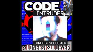 Code Intruderthrone  A LongestSoloEver Mashup [upl. by Weatherley]