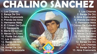 Chalino Sánchez Mix 2024 Chalino Sánchez Álbum Completo 2024 Chalino Sánchez Sus Mejores Canciones [upl. by Temme]